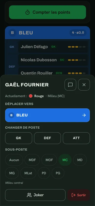 Un tap sur un joueur : changer d'équipe, de poste, ou le passer joker.